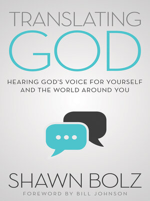 cover image of Translating God: Hearing God's Voice for Yourself and the World Around You